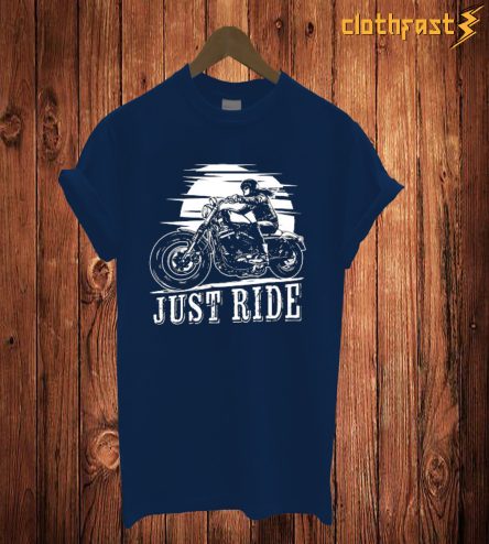 Just Ride T Shirt