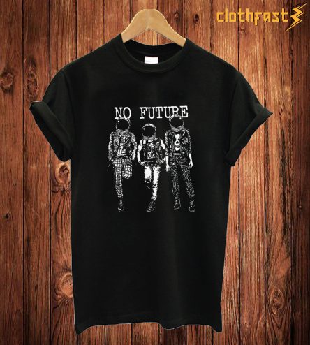 No Future T Shirt