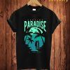 Paradise T Shirt