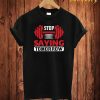 Stop Saying T Shirt