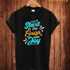 Strat In Joy T Shirt