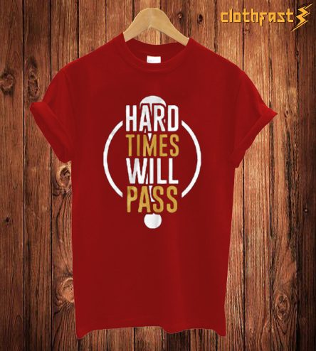 Hard Time T Shirt