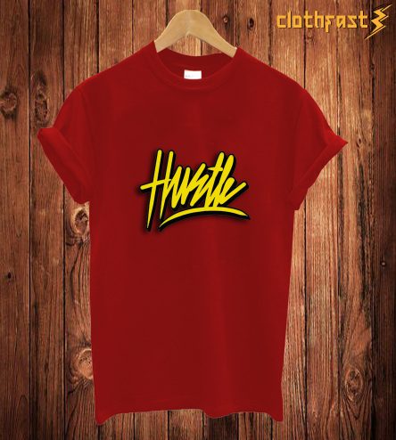 Hustle2 T Shirt