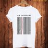 I'm Different T Shirt