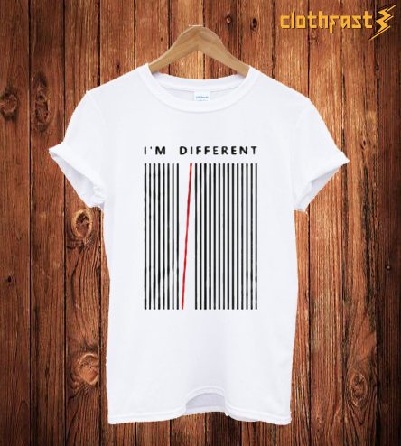 I'm Different T Shirt