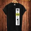 Me +You T Shirt