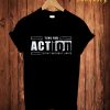 Action T Shirt