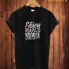 Enjoy Every Moment T Shirt