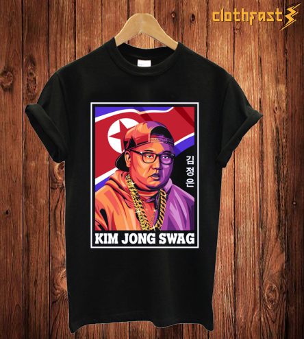 Kim Jong Swag T-Shirt