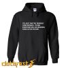 Princess Bride Quote Hoodie