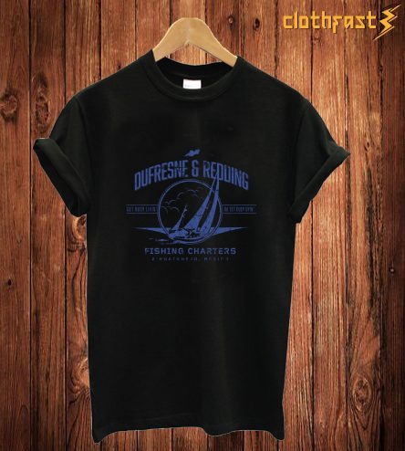 Dufresne & Redding Fishing Charters T-Shirt