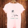 Super Coo T-Shirt