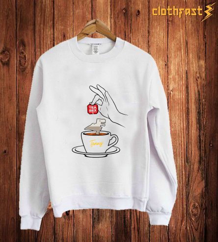 Tanny and the Tea Rex Sweatshirt