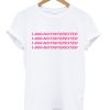 1-800-NOTINTERESTED tshirt