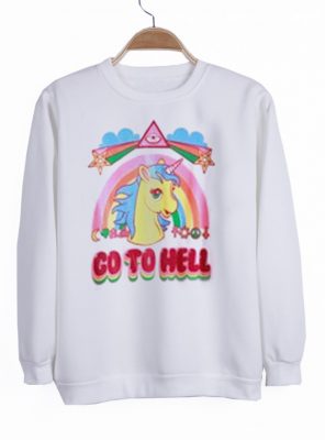 go to hell sweatshirt