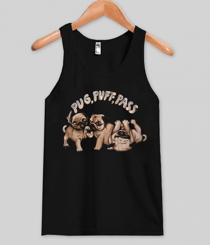 pug puff pass tank top