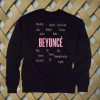 Beyonce sweatshirt