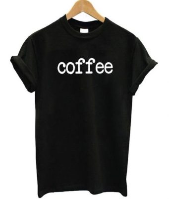 Coffee T-Shirt