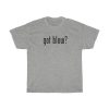 GOT BLOW T-SHIRT