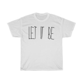 Let It Be T-shirt