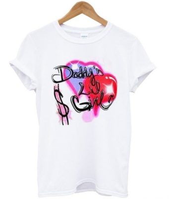 daddy’s lil girl t-shirt