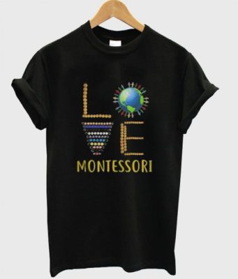 Love Montessori T-Shirt THD