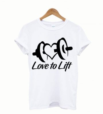 Love to Lift T shirt THD