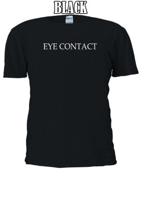 Eye Contact Slogan T-shirt