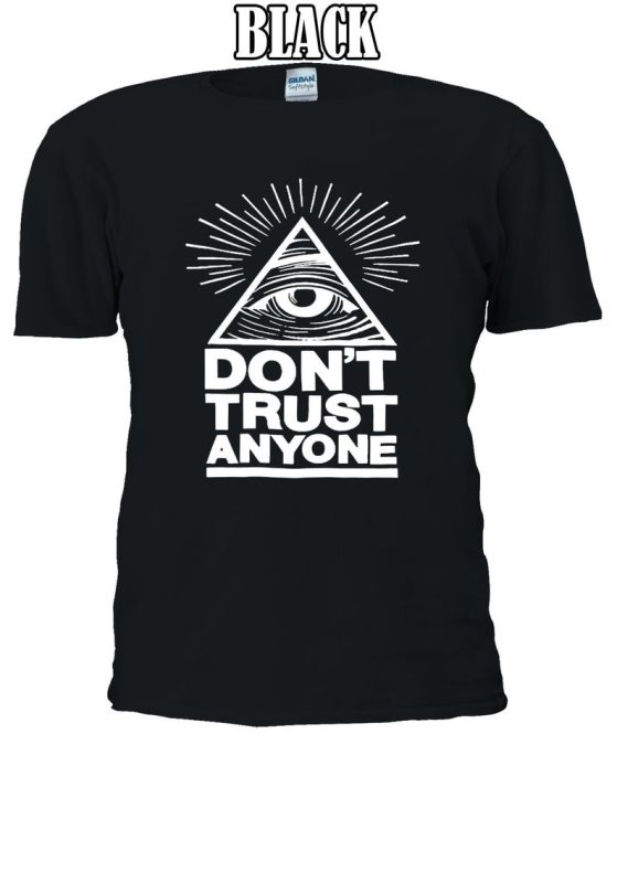 Illuminati Eyes Don't Trust Anyone T-shirt