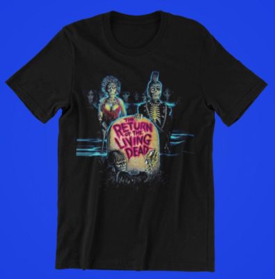 The Return of the Living Dead 1985 horror comedy film cult Movie T-Shirt