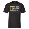 National Sarcasm Society T-Shirt