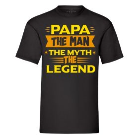 PAPA The Man The Myth The Legend T-Shirt