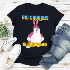 Big Chungus Is Among Us Shirt, Horse Race Shirt, Unisex T shirt